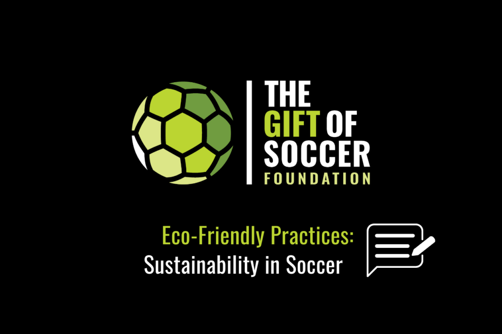 GOS News FI - Eco-Friendly Practices Sustainability in Soccer